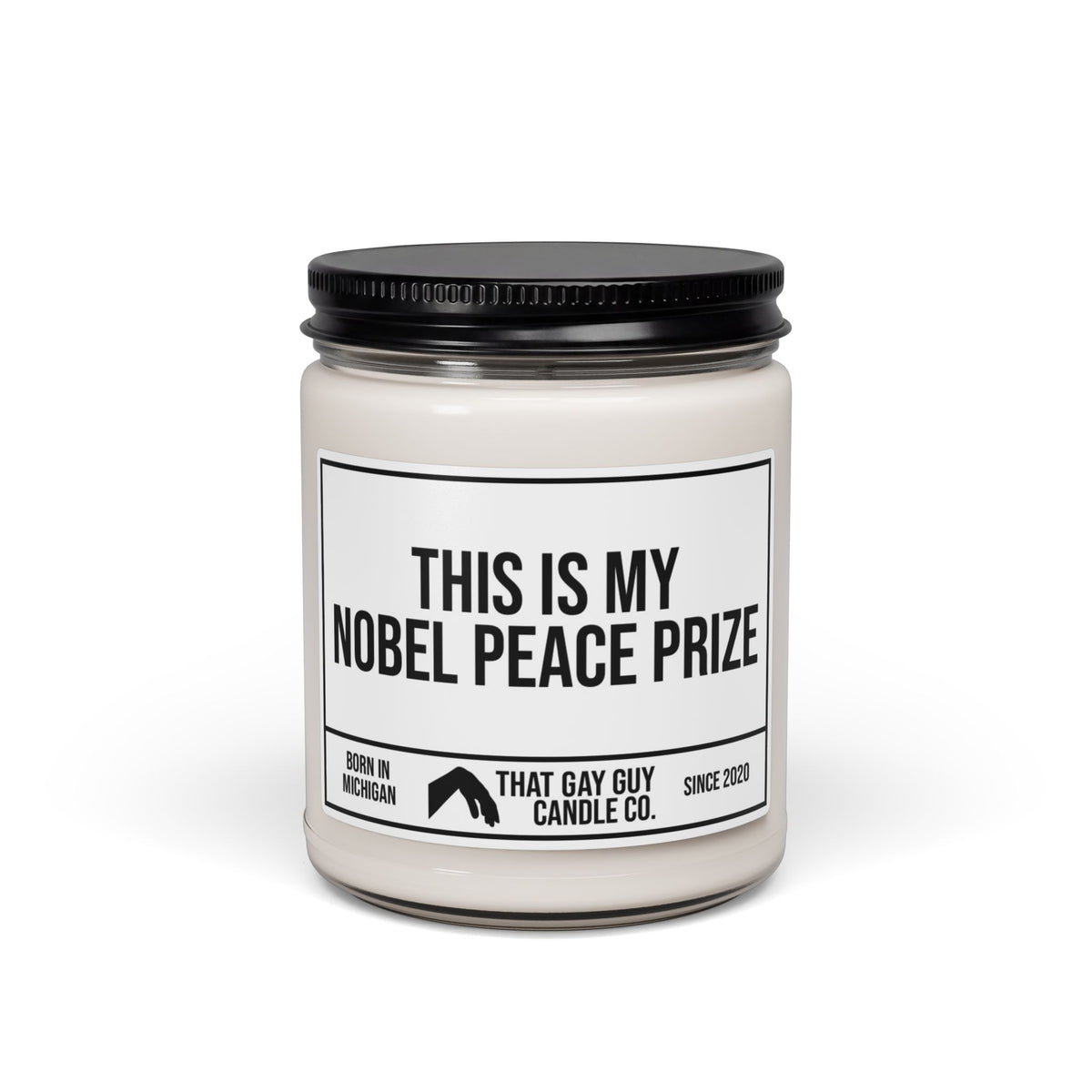 THIS IS MY NOBEL PEACE PRIZE