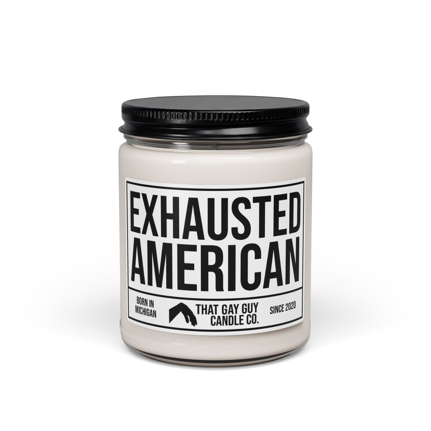 EXHAUSTED AMERICAN