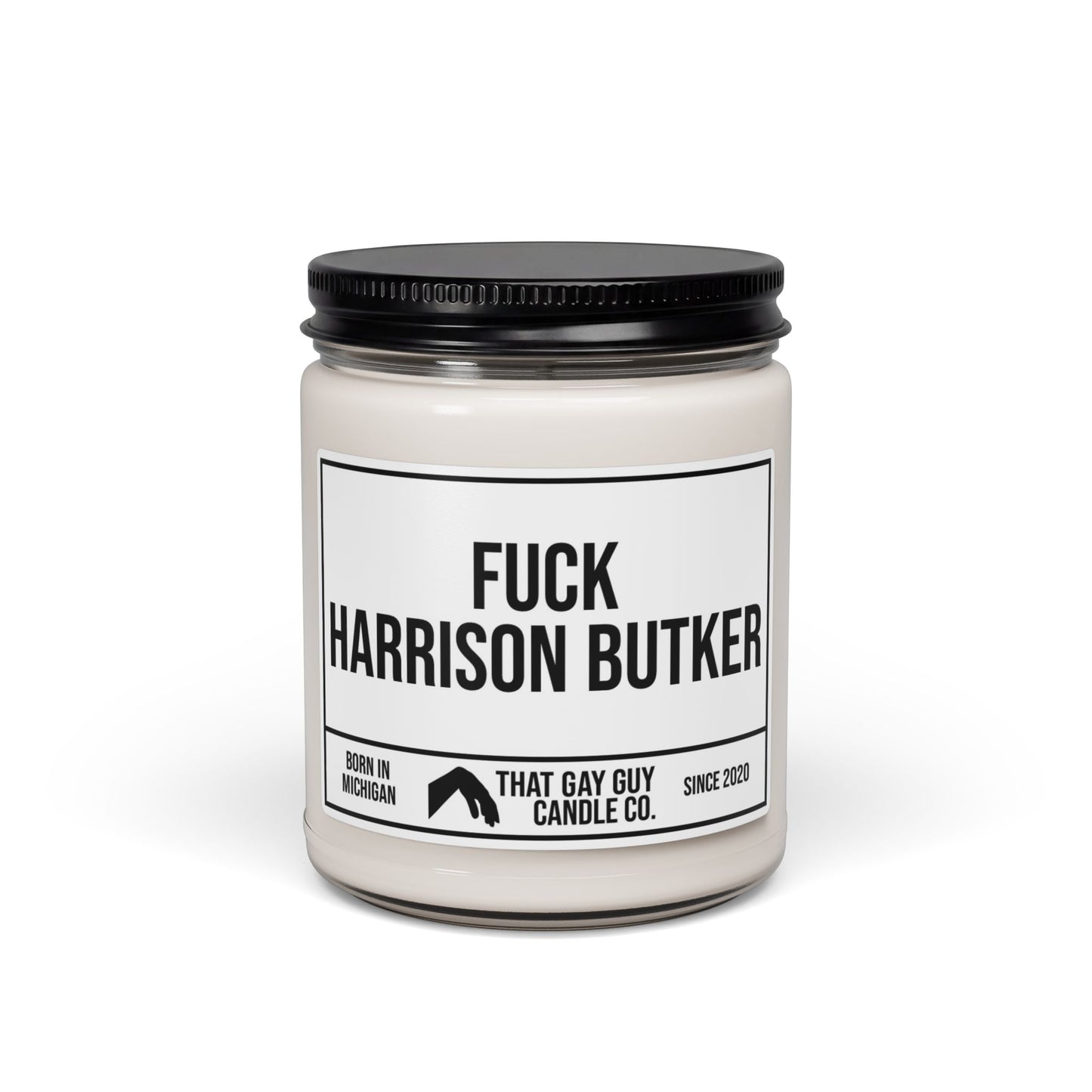 FUCK HARRISON BUTKER