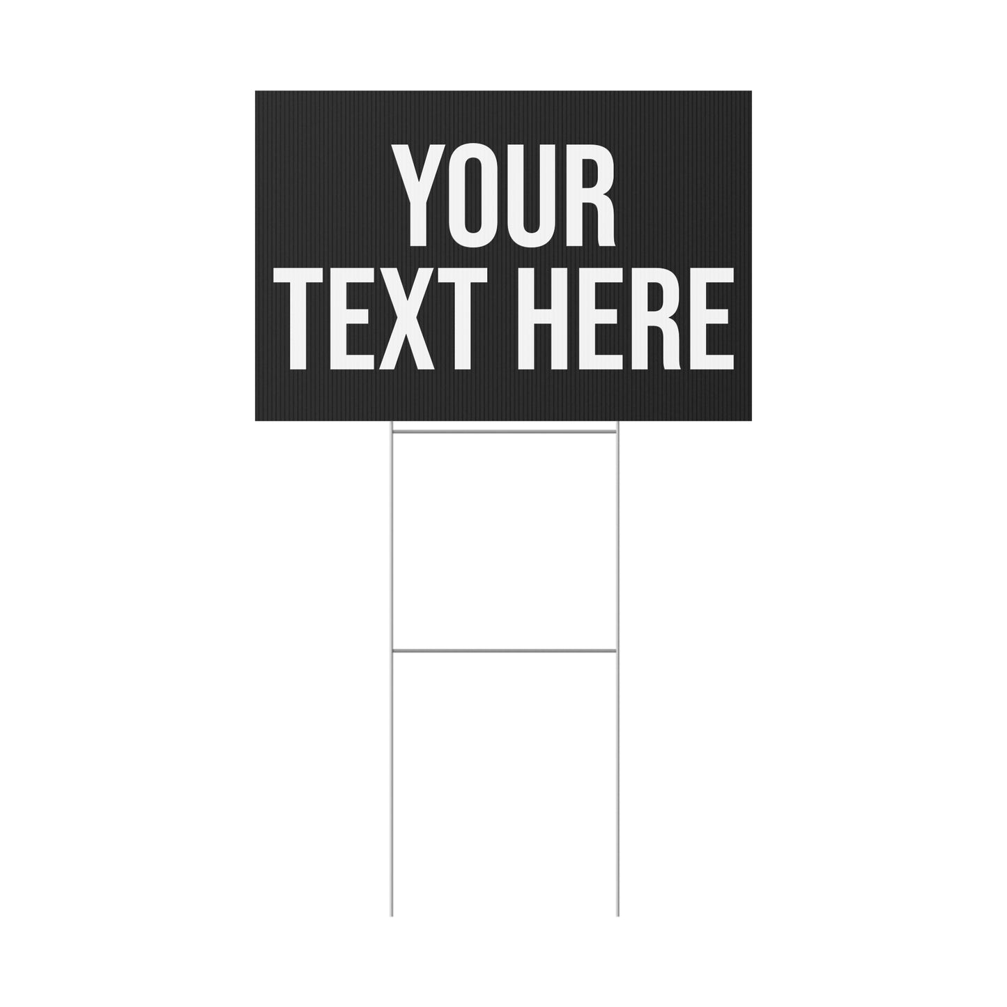 PERSONALIZED TEXT YARD SIGN BLACK + WHITE