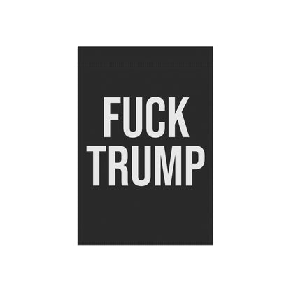 FUCK TRUMP GARDEN FLAG