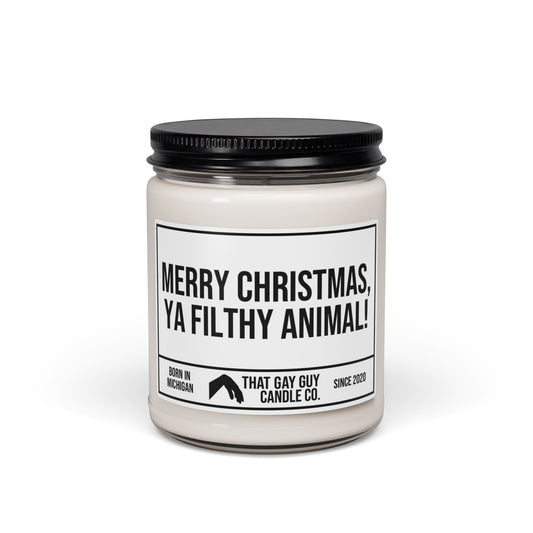 MERRY CHRISTMAS YA FILTHY ANIMAL