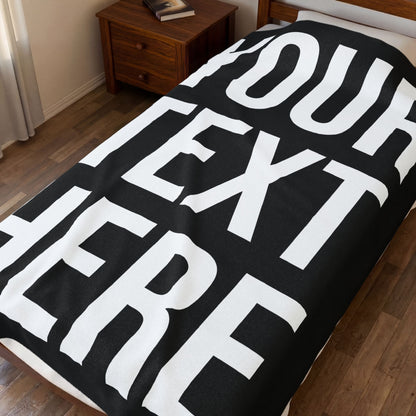 PERSONALIZED TEXT VELVETEEN PLUSH BLANKET BLACK + WHITE