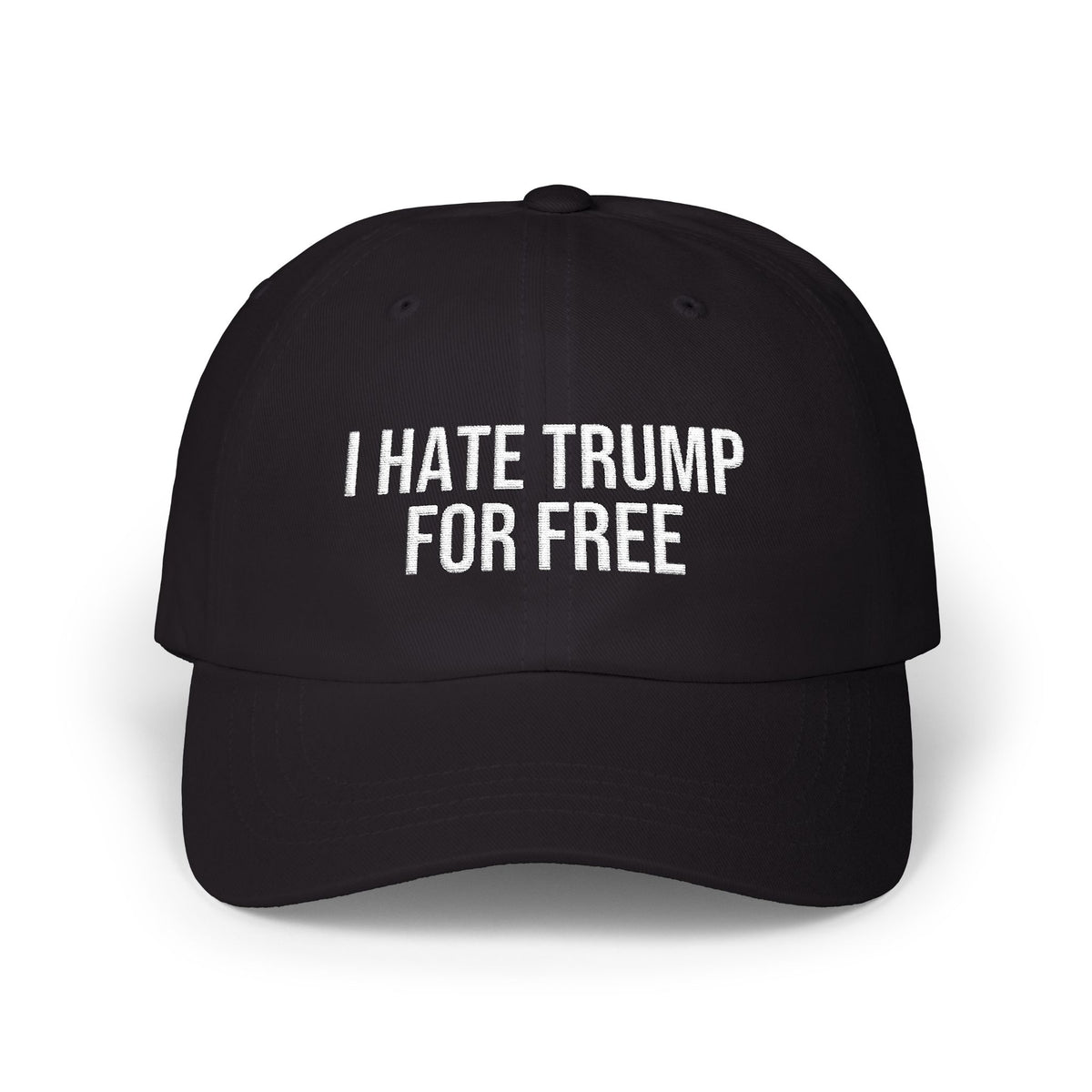 I HATE TRUMP FOR FREE