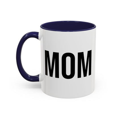 MOM COFFEE MUG