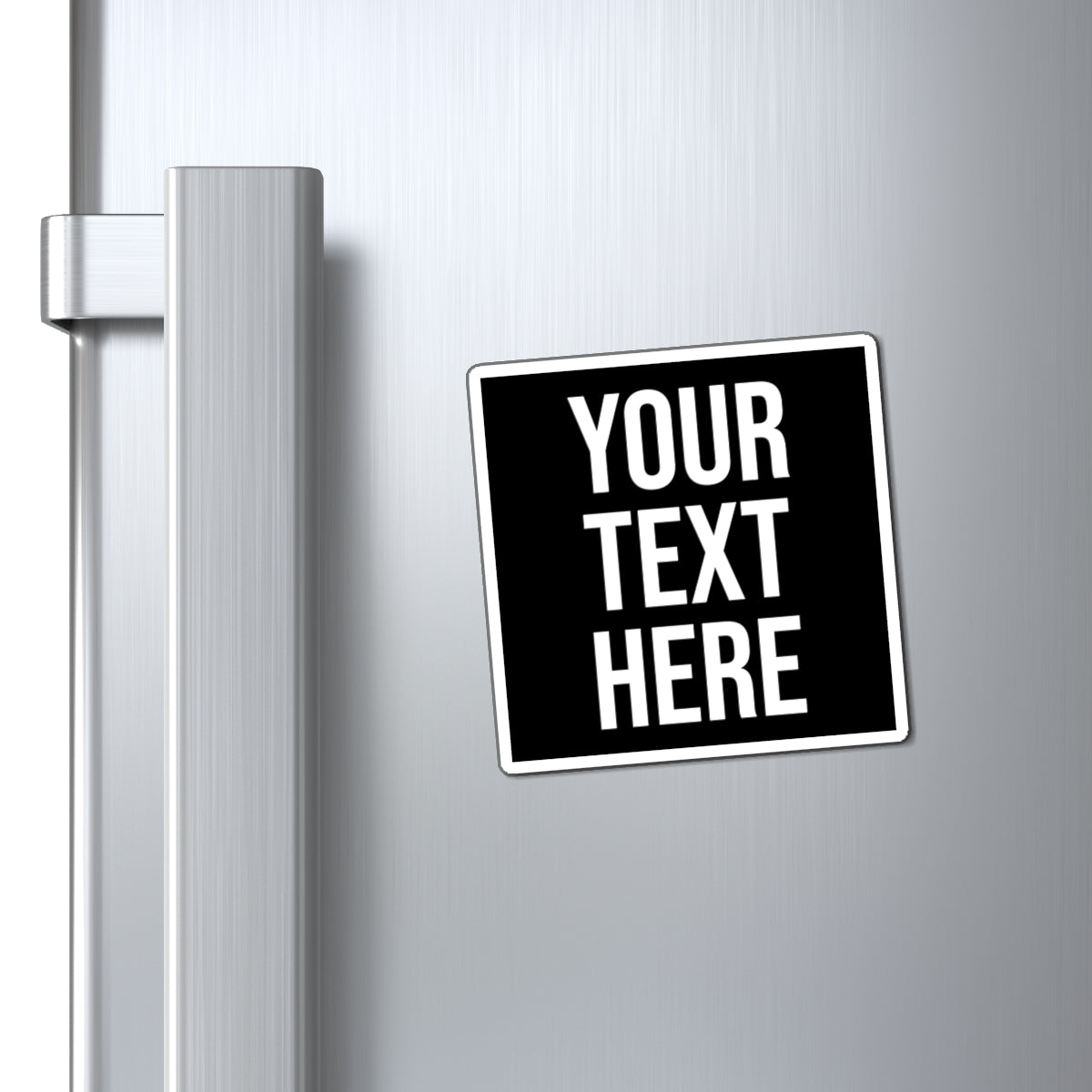 PERSONALIZED TEXT SQUARE VINYL MAGNET BLACK + WHITE