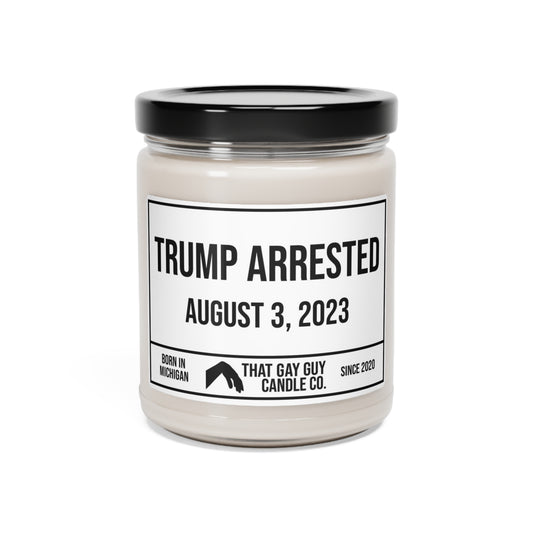 TRUMP ARRESTED - AUGUST 3, 2023