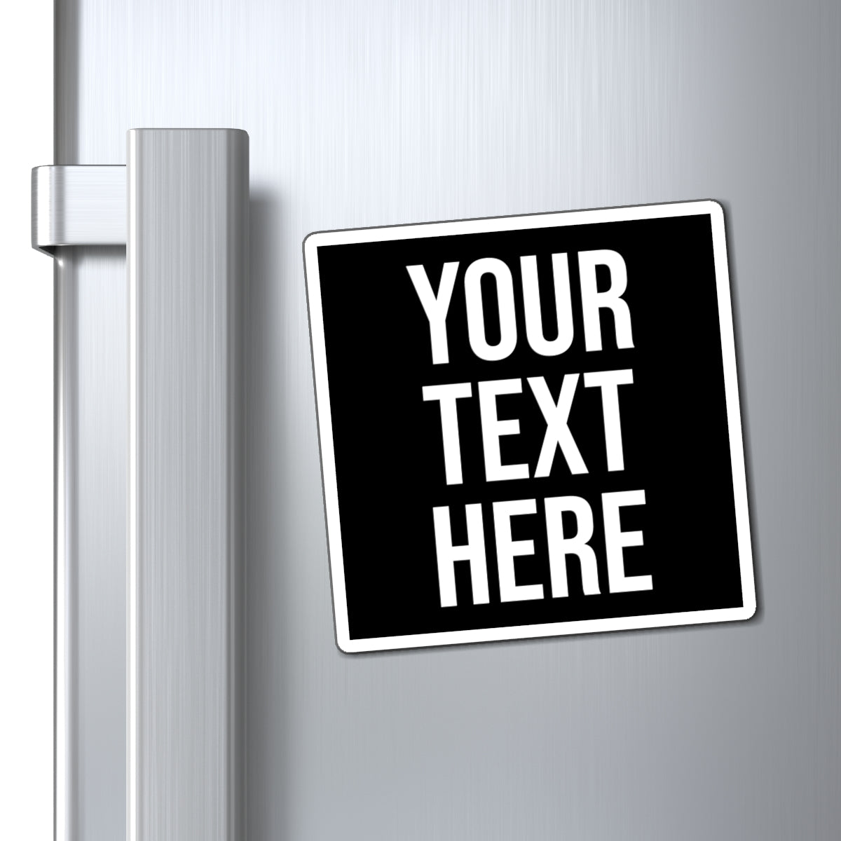 PERSONALIZED TEXT SQUARE VINYL MAGNET BLACK + WHITE