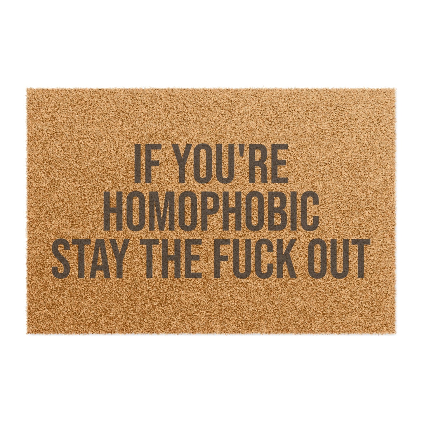 IF YOU'RE HOMOPHOBIC STAY THE FUCK OUT DOORMAT
