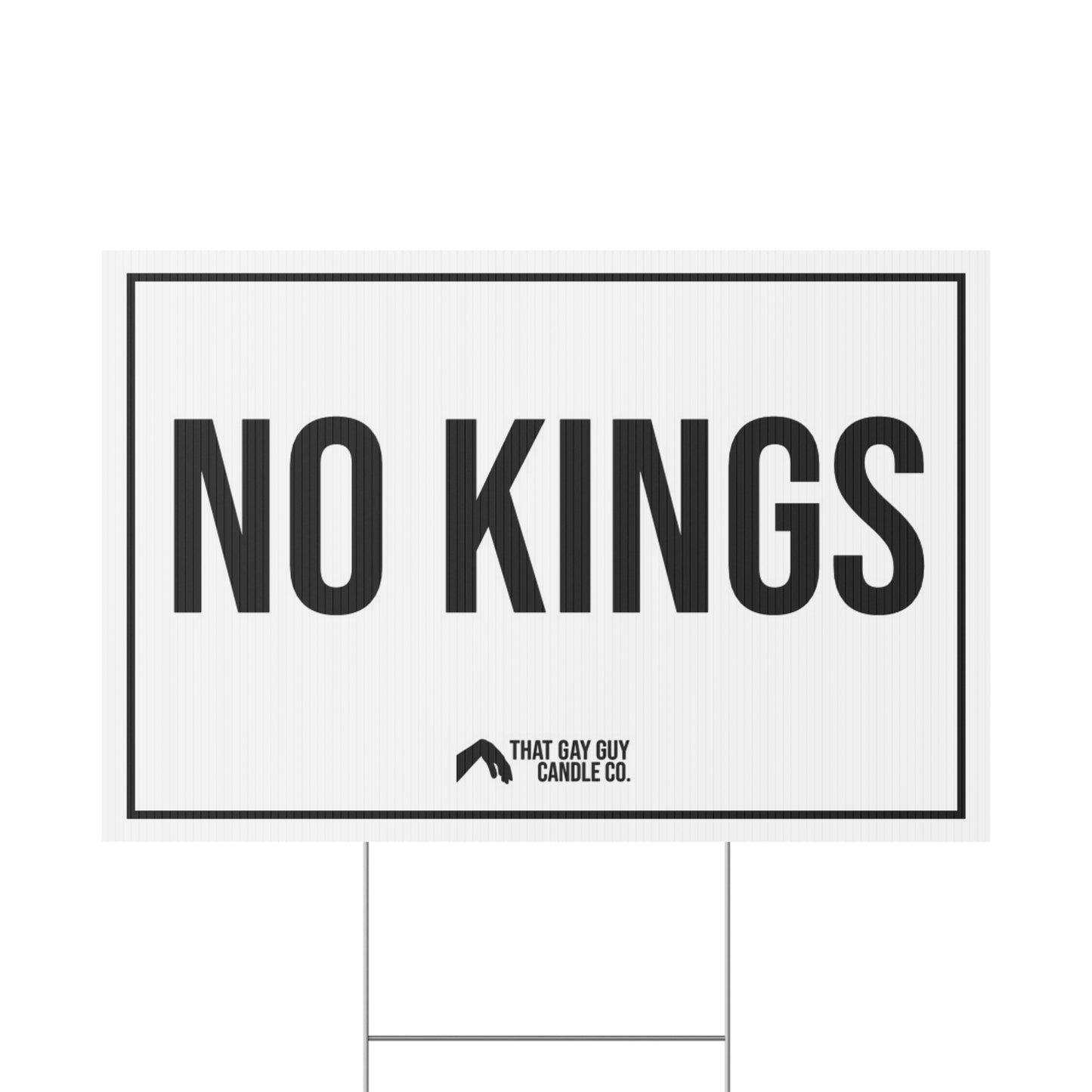 NO KINGS YARD SIGN