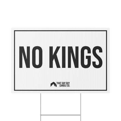 NO KINGS YARD SIGN