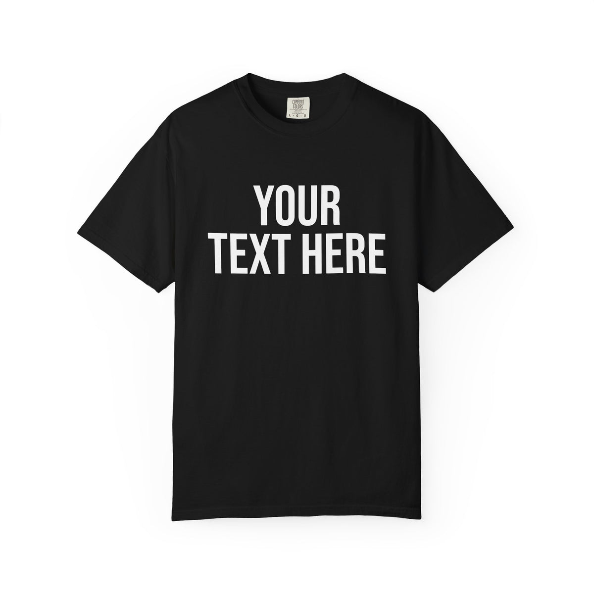 PERSONALIZED TEXT ALL-GENDER TEE