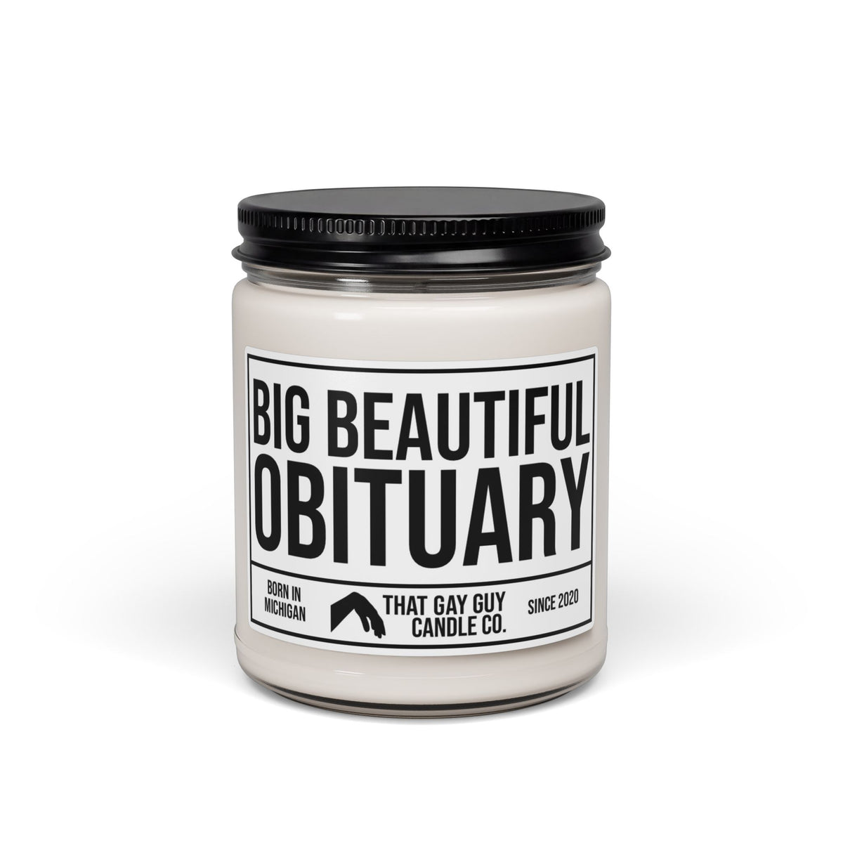 BIG BEAUTIFUL OBITUARY