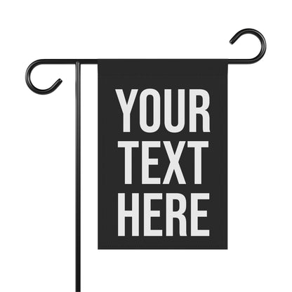 PERSONALIZED TEXT GARDEN FLAG