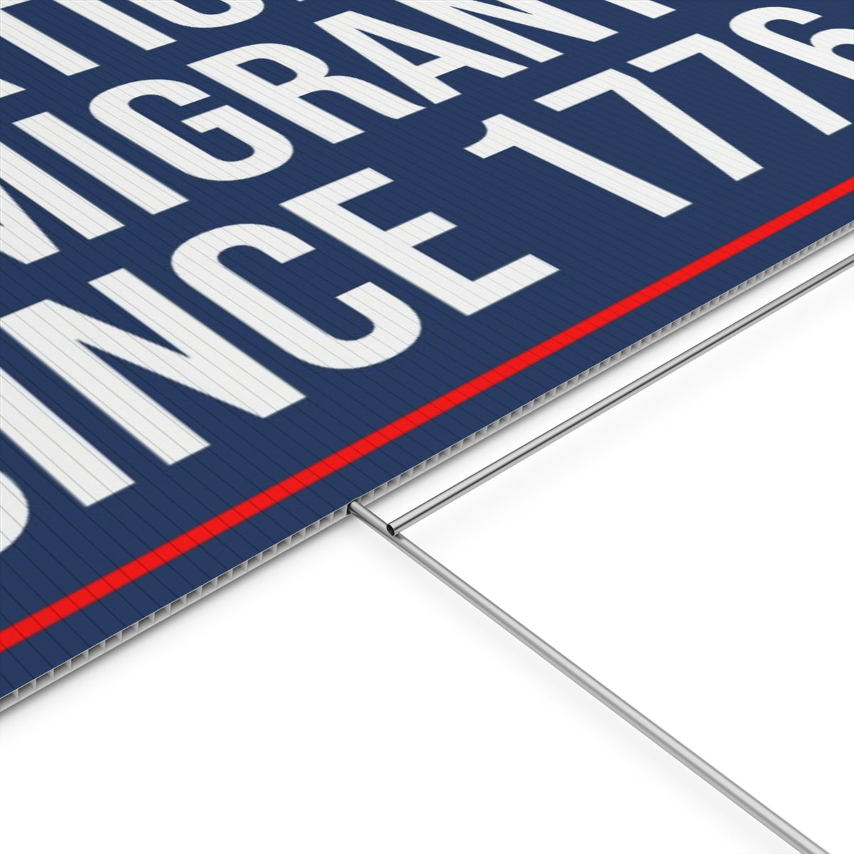 A NATION OF IMMIGRANTS YARD SIGN