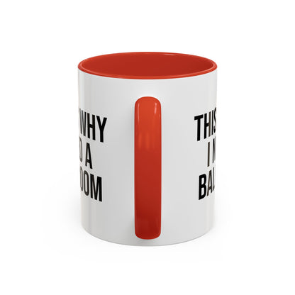 THIS IS WHY I NEED A BALLROOM COFFEE MUG