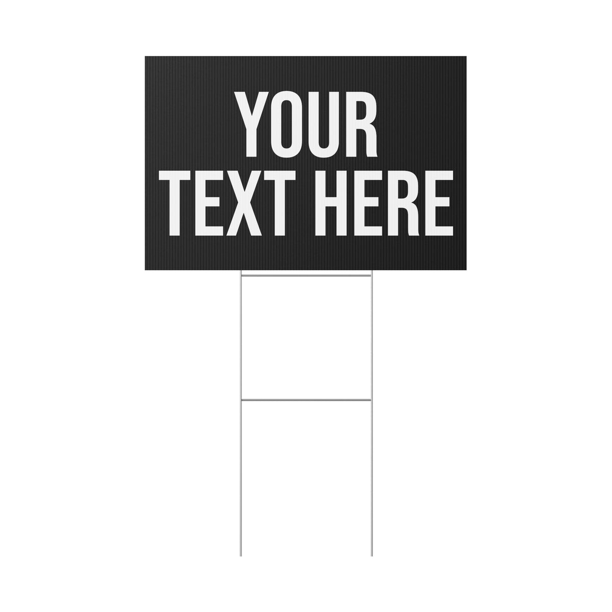 PERSONALIZED TEXT YARD SIGN BLACK + WHITE