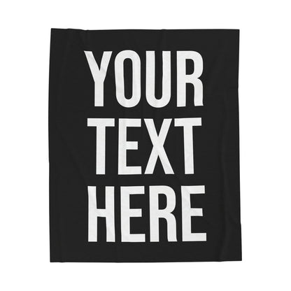 PERSONALIZED TEXT VELVETEEN PLUSH BLANKET BLACK + WHITE
