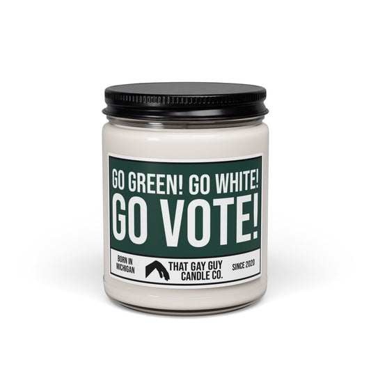 GO GREEN GO WHITE GO VOTE