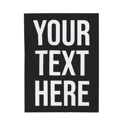 PERSONALIZED TEXT VELVETEEN PLUSH BLANKET BLACK + WHITE