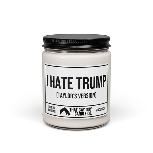 I HATE TRUMP (TAYLOR'S VERSION)