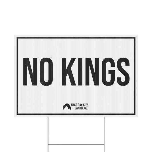 NO KINGS YARD SIGN