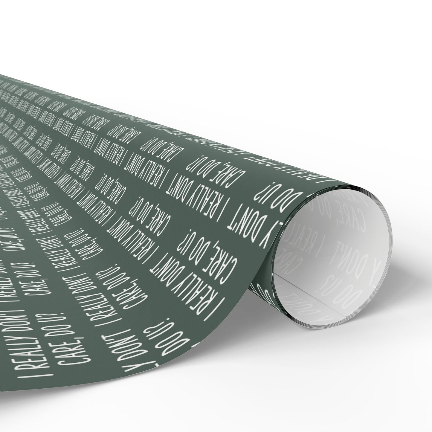 I REALLY DON'T CARE DO YOU WRAPPING PAPER
