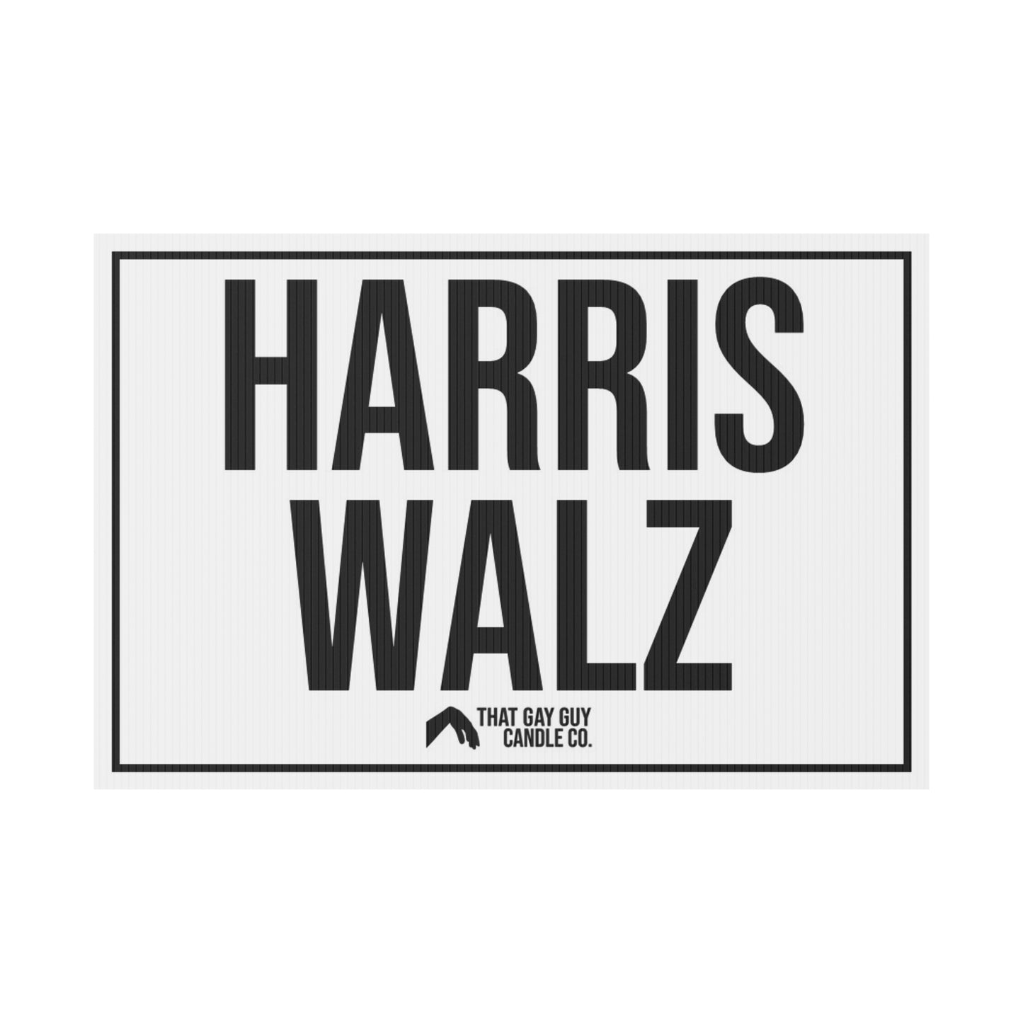 HARRIS WALZ YARD SIGN