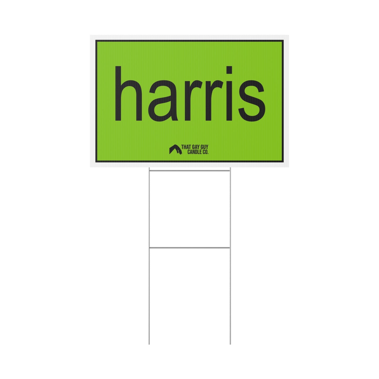 HARRIS BRAT YARD SIGN