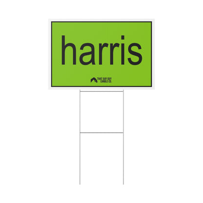 HARRIS BRAT YARD SIGN