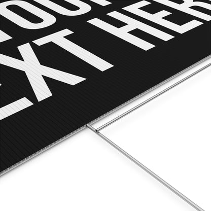 PERSONALIZED TEXT YARD SIGN BLACK + WHITE