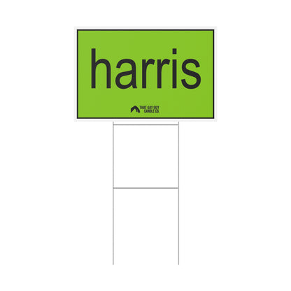 HARRIS BRAT YARD SIGN