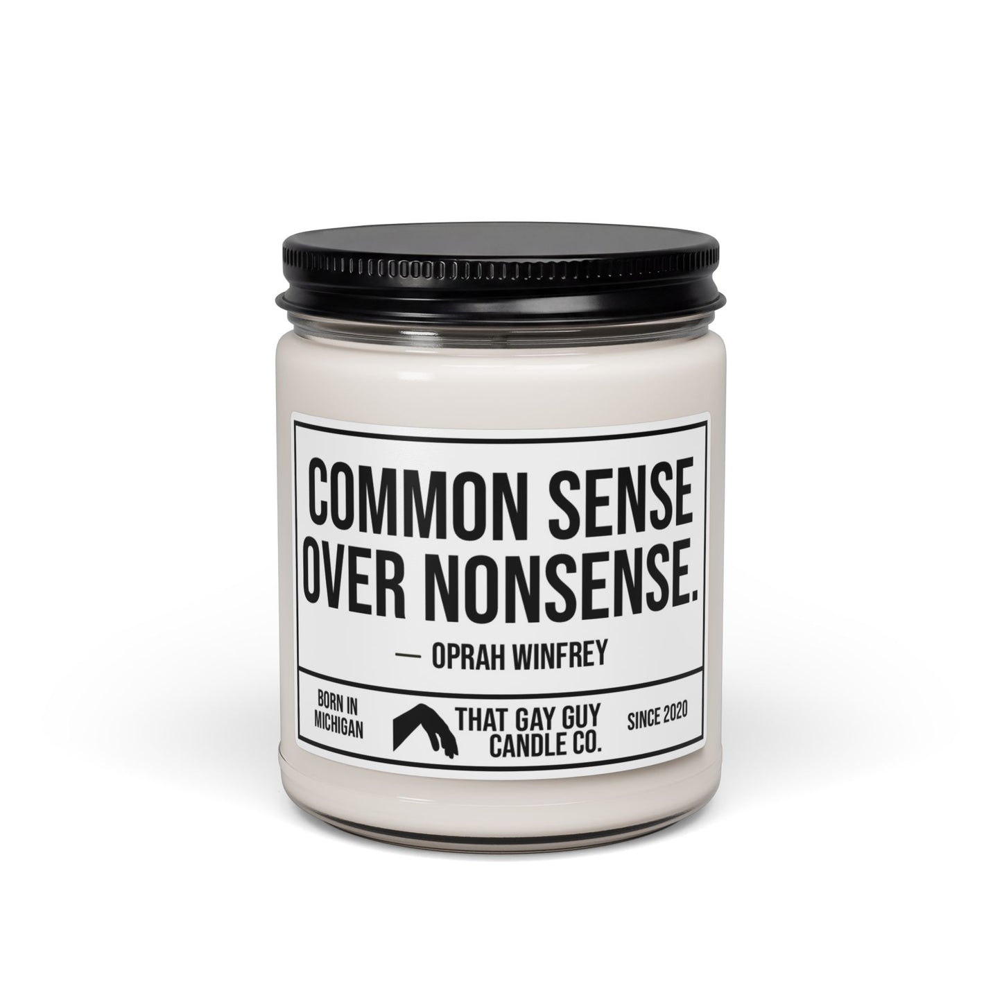 COMMON SENSE OVER NONSENSE