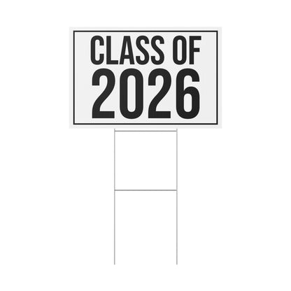 CLASS OF 2026 YARD SIGN