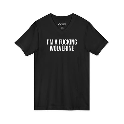 I'M A FUCKING WOLVERINE UNISEX V-NECK TEE