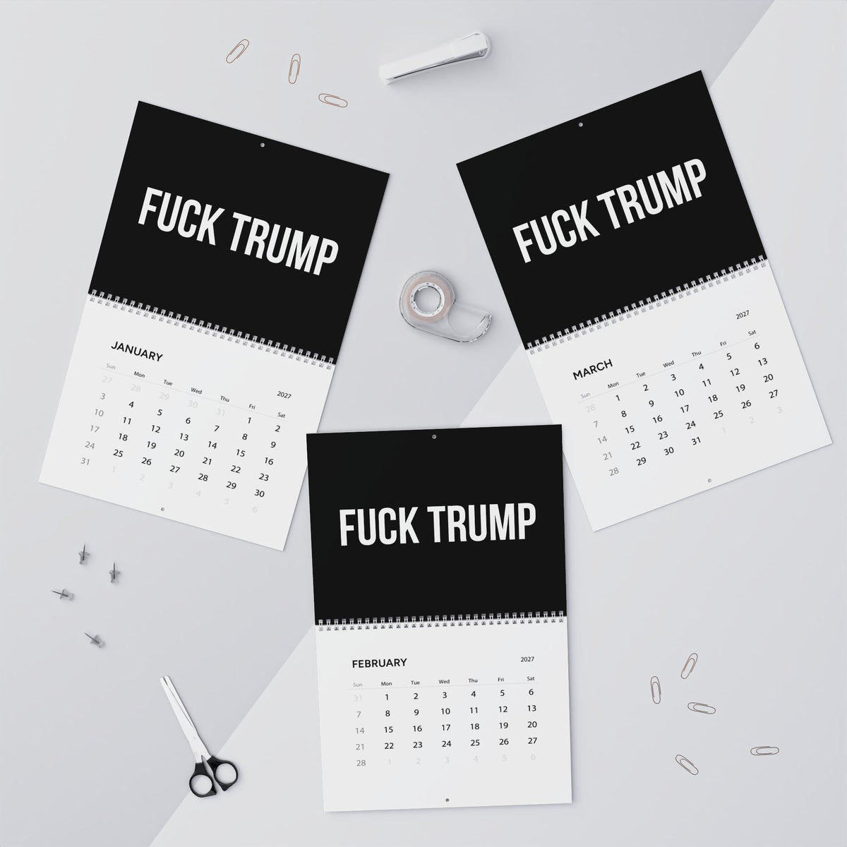 FUCK TRUMP 2027 CALENDAR