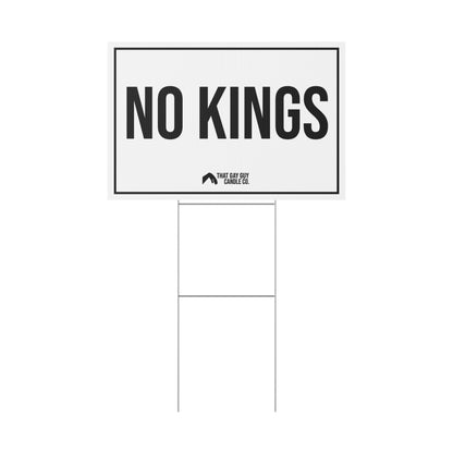 NO KINGS YARD SIGN