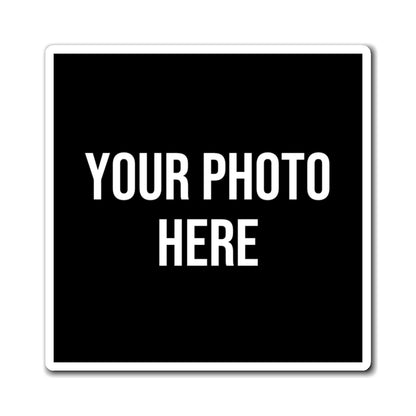 PERSONALIZED PHOTO SQUARE VINYL MAGNET