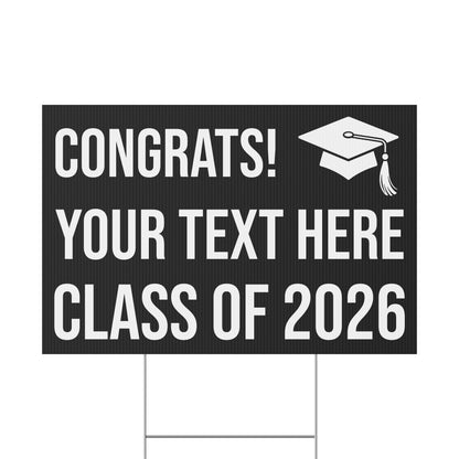 PERSONALIZED TEXT CLASS OF 2026 YARD SIGN BLACK + WHITE