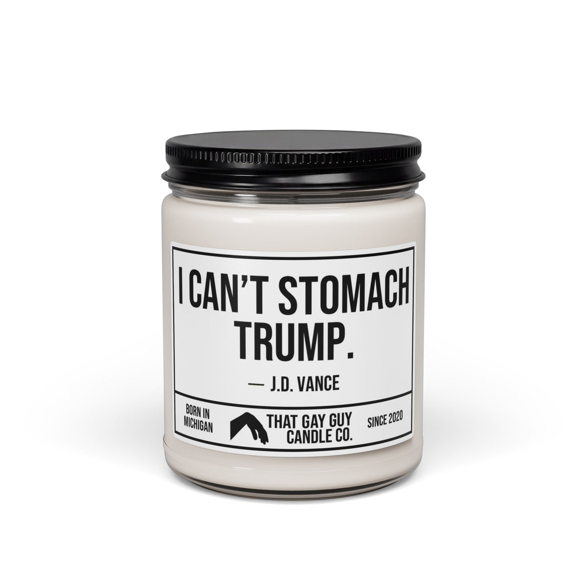 I CAN'T STOMACH TRUMP