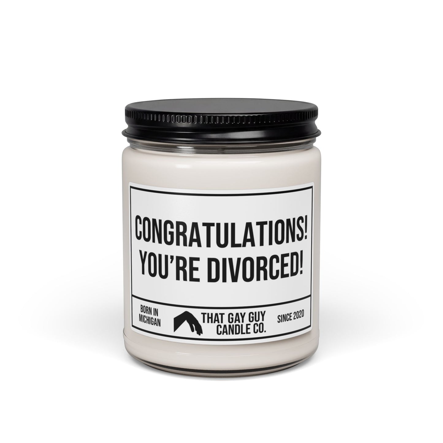 CONGRATULATIONS YOU'RE DIVORCED