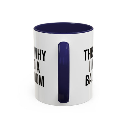 THIS IS WHY I NEED A BALLROOM COFFEE MUG