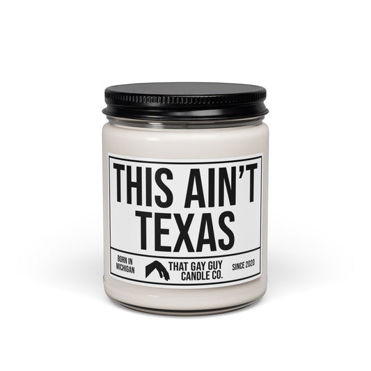 THIS AIN'T TEXAS