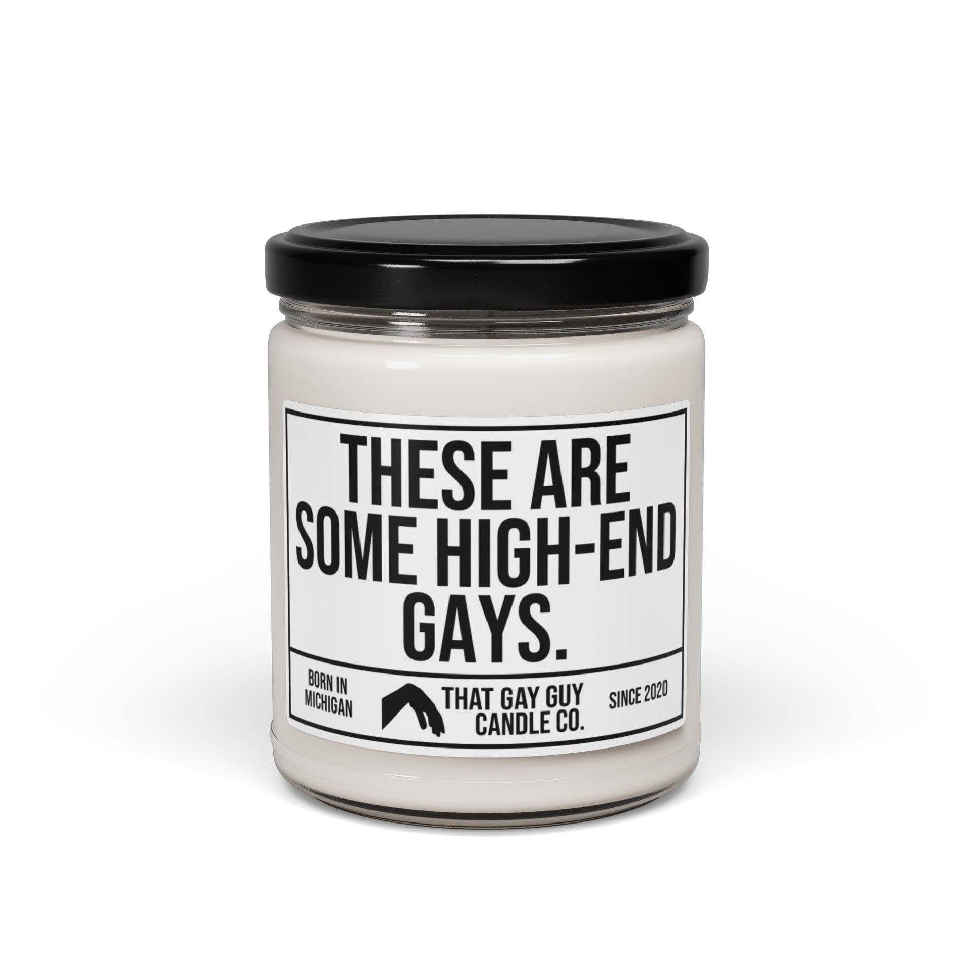 HIGH-END GAYS – That Gay Guy Candle Co.