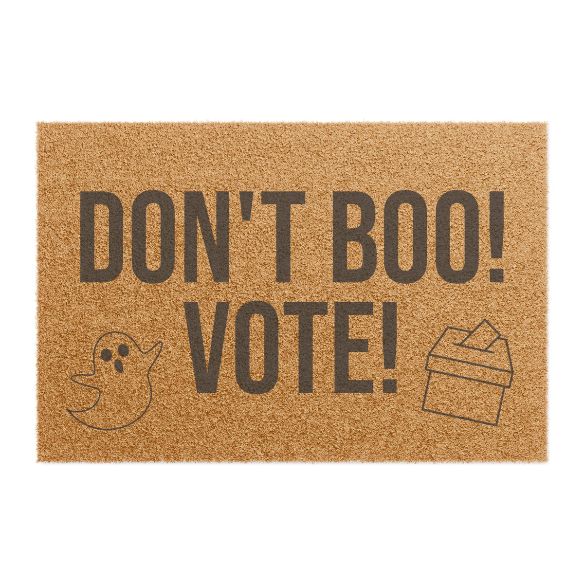 DON'T BOO VOTE DOORMAT