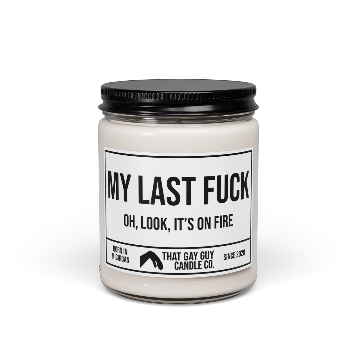 MY LAST FUCK