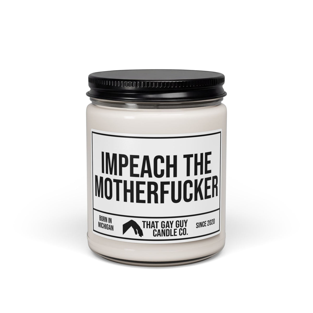 IMPEACH THE MOTHERFUCKER