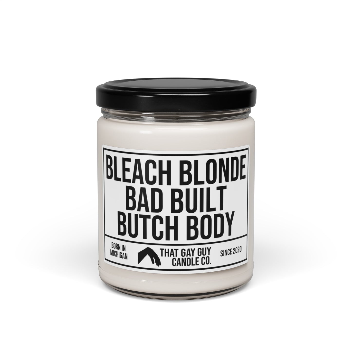 BLEACH BLONDE BAD BUILT BUTCH BODY