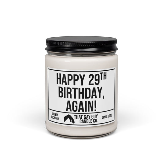 HAPPY 29TH BIRTHDAY AGAIN