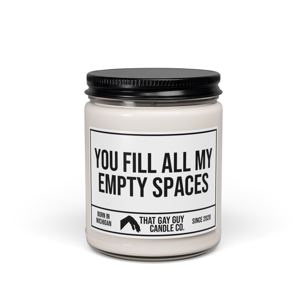 YOU FILL ALL MY EMPTY SPACES